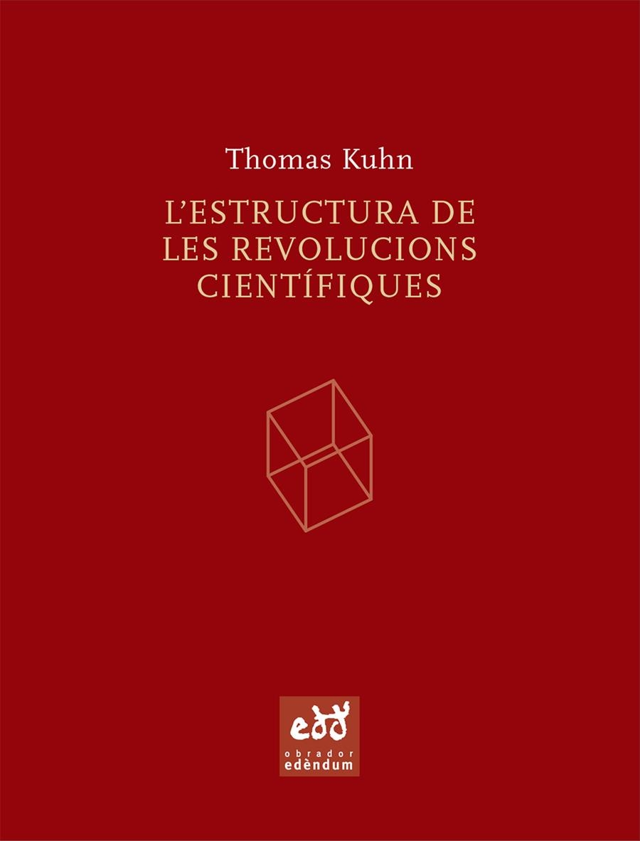 ESTRUCTURA DE LES REVOLUCIONS CIENTÍFIQUES, L' | 9788493443474 | KUHN, THOMAS