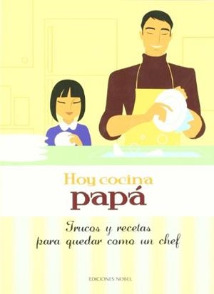 HOY COCINA PAPA | 9788484595403