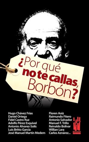 POR QUE NO TE CALLAS BORBON | 9788481365283 | FRIAS, ORTEGA
